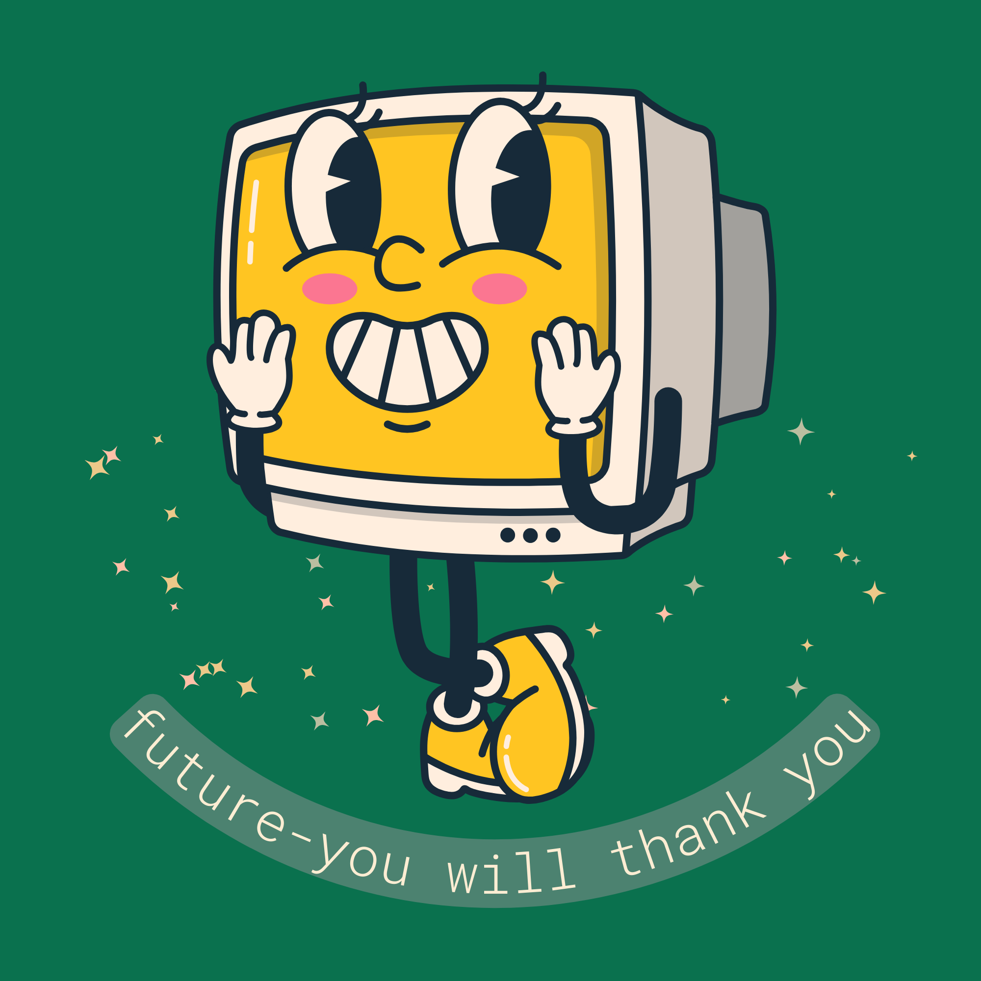 Future-You Will Thank You - Yellow